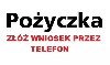 Pożyczka na Dziś, Cała Polska !! poszukuję Biznesowe / Współpraca