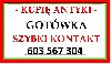 KUPIĘ ANTYKI - PŁACĘ GOTÓWKĄ za ANTYKI - ZADZWOŃ ! Zdjęcie